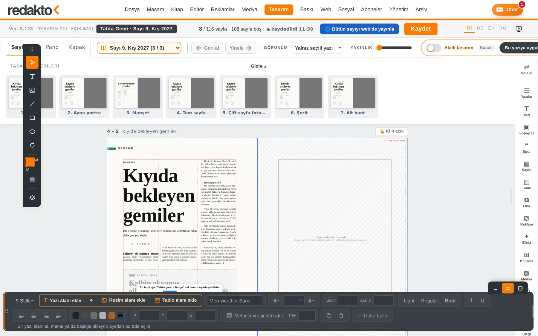 Akıllı tasarım ve Smart Design: yazı seçilen düzene kendiliğinden oturur; öneriler tek tıkla uygulanır.