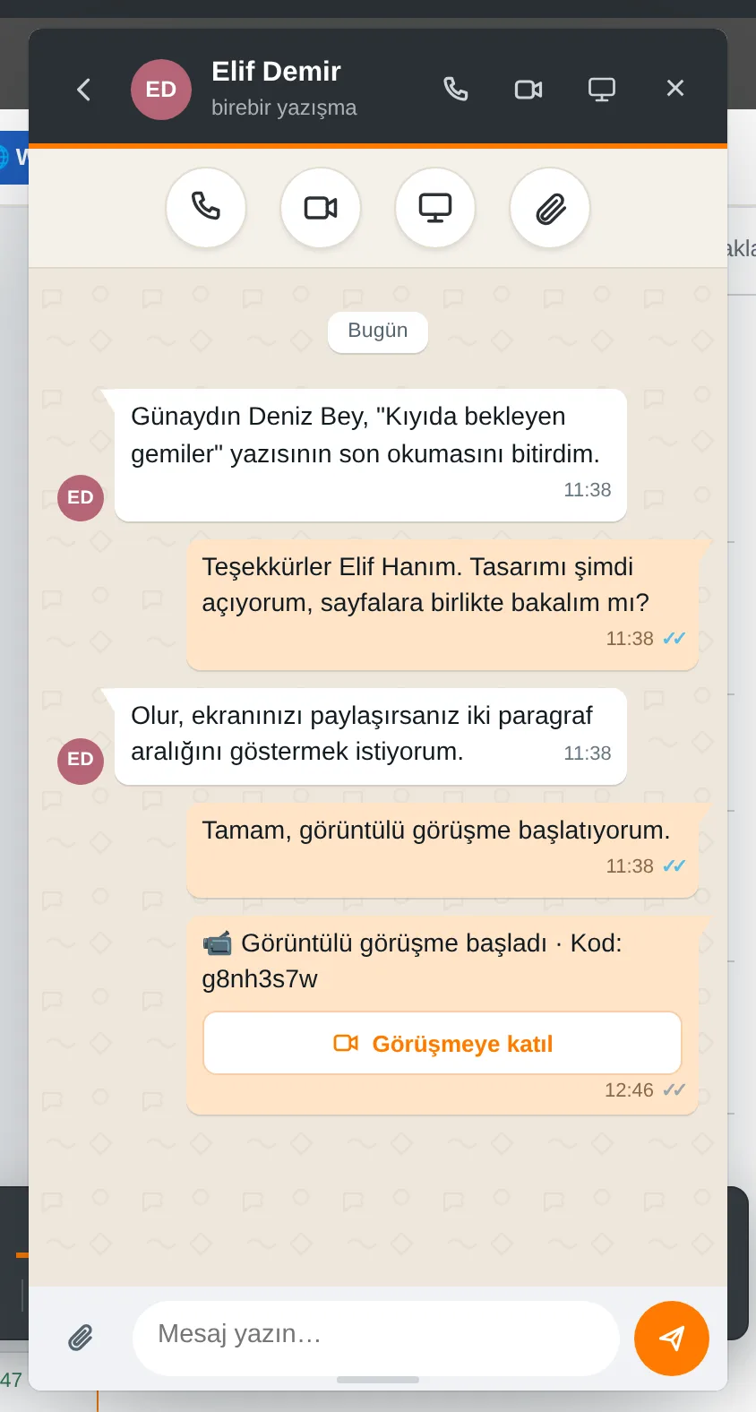 Birebir yazışma: sesli, görüntülü, ekran ve dosya tek dokunuşla; okundu bilgisi mavi çift tik.