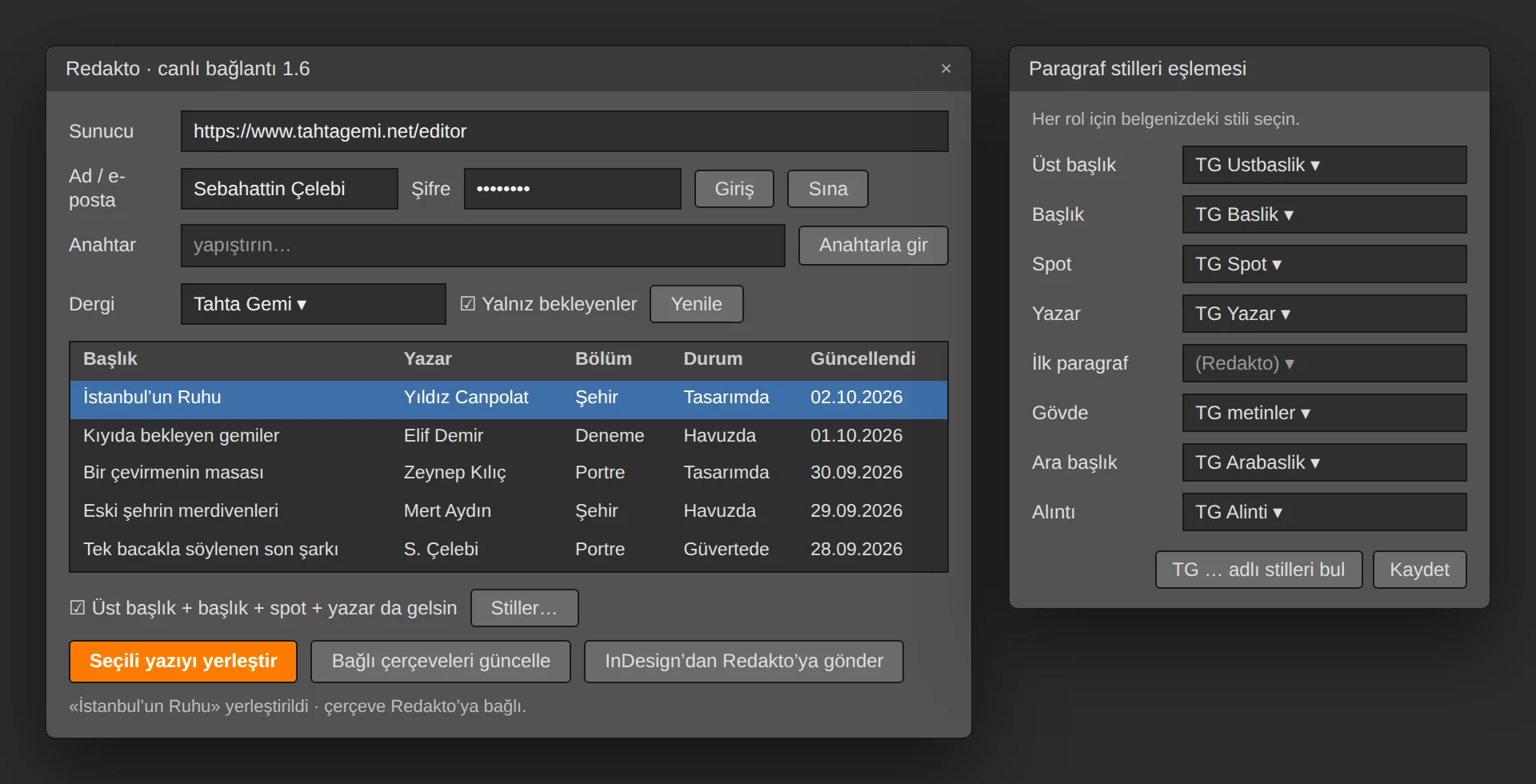 InDesign’daki RedaktoLink paneli: bekleyen yazılar, yerleştirme, güncelleme, geri gönderme ve kendi paragraf stillerinizle eşleme.