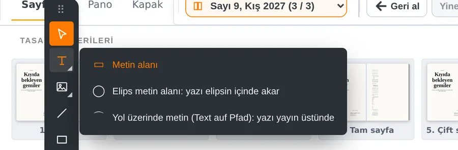Metin aracının köşe oku: metin alanı, elips metin alanı, yol üzerinde metin.